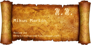 Mikus Martin névjegykártya